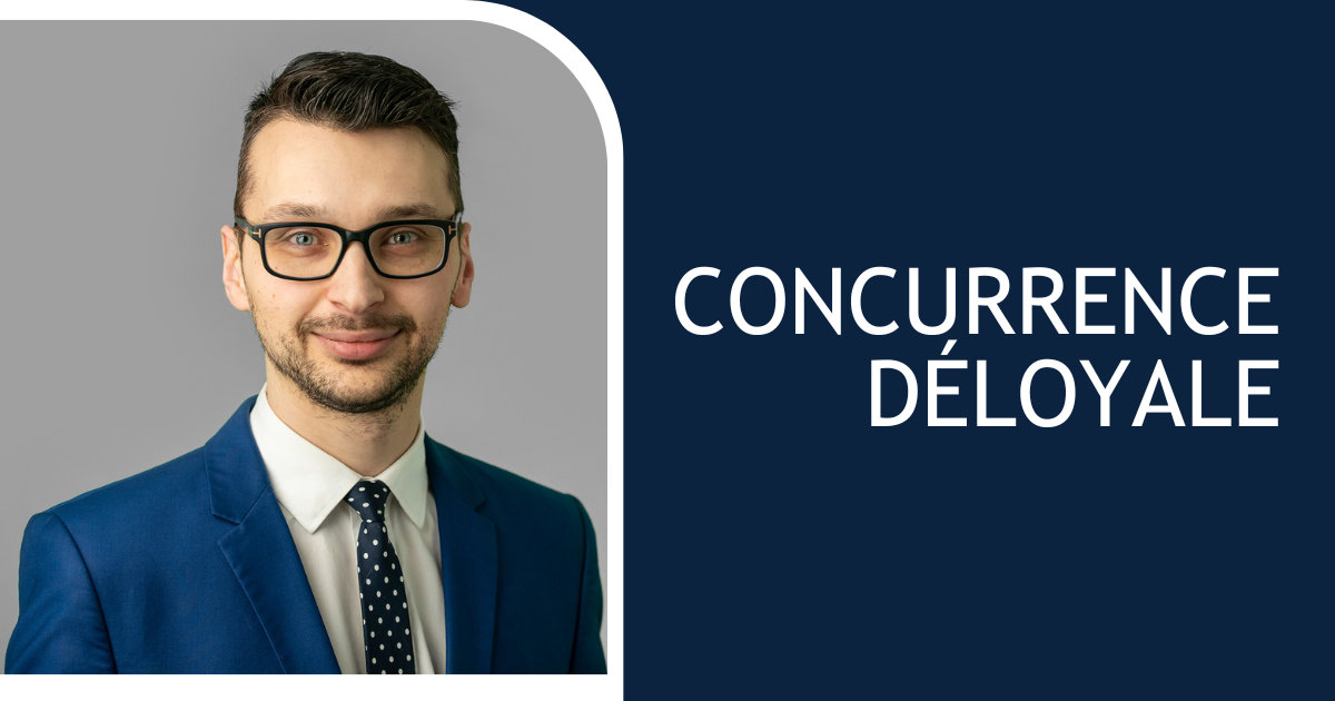 Unfair Competition: Mtre Julien Ouellet signs with  Wilson Lafleur for a Legal Treatise