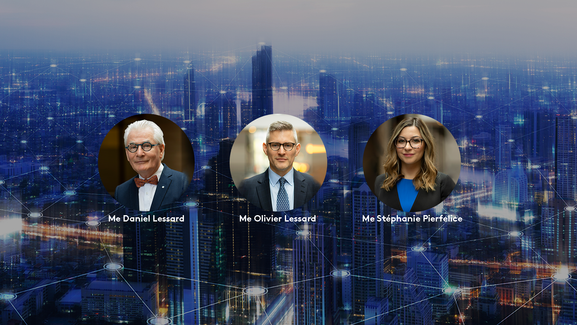 LJT Lawyers welcomes into its ranks the members of Lessard Lawyers & Associates